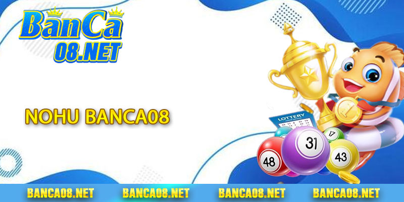 Xổ Số Banca08